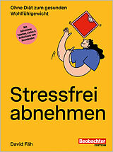 Paperback Stressfrei abnehmen von David Fäh