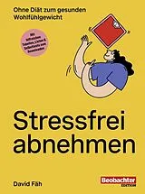 E-Book (epub) Stressfrei abnehmen von David Fäh