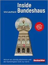 Paperback Inside Bundeshaus von Urs Leuthard
