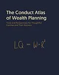 E-Book (pdf) The Conduct Atlas of Wealth Planning von Stefan Liniger, Nataliia Paskina