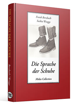 Fester Einband Die Sprache der Schuhe von Frank Berzbach