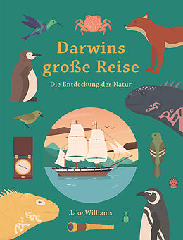 Fester Einband Darwins große Reise von Jake Williams
