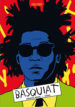 Fester Einband Basquiat - Ein Leben in Extremen von Paolo Parisi