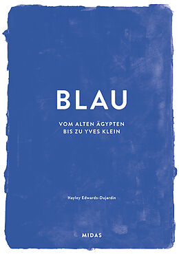 Fester Einband BLAU (Farben der Kunst) von Hayley Edwards-Dujardin