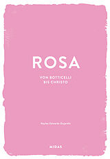 Fester Einband ROSA (Farben der Kunst) von Hayley Edwards-Dujardin