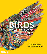 Fester Einband BIRDS - Die Welt der Vögel von Katrina van Grouw