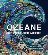 Fester Einband OZEANE - Die Welt der Meere von Anne-Marie Melster