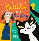 Fester Einband Matilda und Barksy (Kunst für Kinder) von Jono Ganz