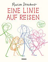 Kartonierter Einband Eine Linie auf Reisen von Marion Deuchars