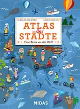 Fester Einband Atlas der Städte von Miralda Colombo
