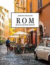 Fester Einband ROM - Wie es keiner kennt von Siobhan Ferguson