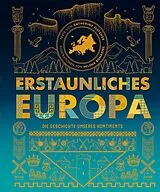 Kartonierter Einband Erstaunliches Europa von Catherine Fletcher