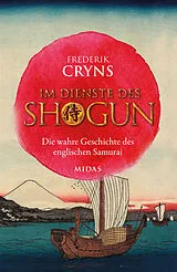 Fester Einband Im Dienste des SHOGUN von Frederik Cryns
