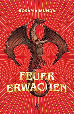 E-Book (epub) Feuererwachen (Bd. 1) von Rosaria Munda