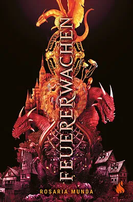 E-Book (epub) Feuererwachen (Bd. 1) von Rosaria Munda