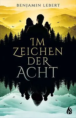 E-Book (epub) Im Zeichen der Acht von Benjamin Lebert