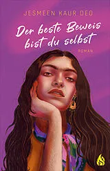 E-Book (epub) Der beste Beweis bist du selbst von Jesmeen Kaur Deo