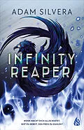 E-Book (epub) Infinity Reaper (Bd. 2) von Adam Silvera