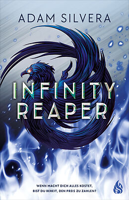 E-Book (epub) Infinity Reaper (Bd. 2) von Adam Silvera