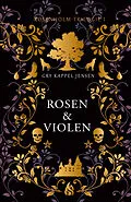 E-Book (epub) Rosen &amp; Violen - Rosenholm-Trilogie (#1) von Gry Kappel Jensen