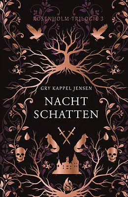 E-Book (epub) Nachtschatten - Rosenholm-Trilogie (#3) von Gry Kappel Jensen