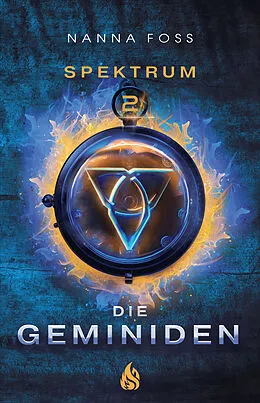 E-Book (epub) Die Geminiden - Spektrum (#2) von Nanna Foss