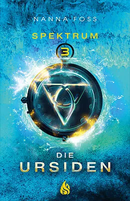 E-Book (epub) Die Ursiden - Spektrum (#3) von Nanna Foss