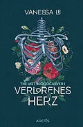 E-Book (epub) Verlorenes Herz (The Last Bloodcarver, Band 1) von Vanessa Le