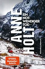 Kartonierter Einband Ein notwendiger Tod von Anne Holt