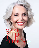 Paperback Gloss Make-up Guide 60+ von Dora Borostyan, Alexander Dr. med Fuchs, Dagmar Nitsche