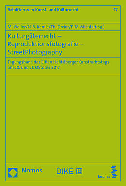 Kartonierter Einband Kulturgüterrecht  Reproduktionsfotografie  Street Photography von 