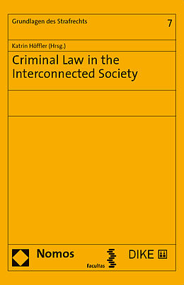 Kartonierter Einband Criminal Law in the Interconnected Society (CLaDIS) von 