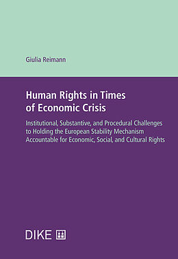 Couverture cartonnée Human Rights in Times of Economic Crisis de Giulia Reimann