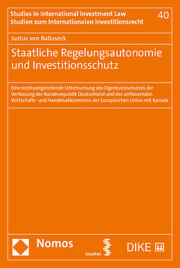 Kartonierter Einband Regelungsautonomie und Investitionsschutz von Justus von Balluseck