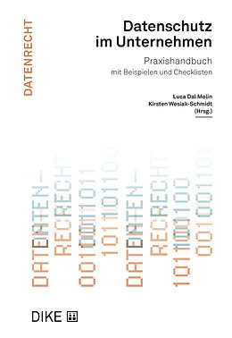 Fester Einband Datenschutz im Unternehmen von Florian Brunner, Gregor Bühler, Luca Dal Molin