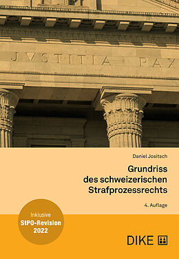 Kartonierter Einband Grundriss des schweizerischen Strafprozessrechts von Daniel Jositsch
