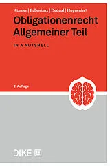Paperback Obligationenrecht Allgemeiner Teil in a nutshell von Yeim M. Atamer, Ulrike Babusiaux, Alessia Dedual