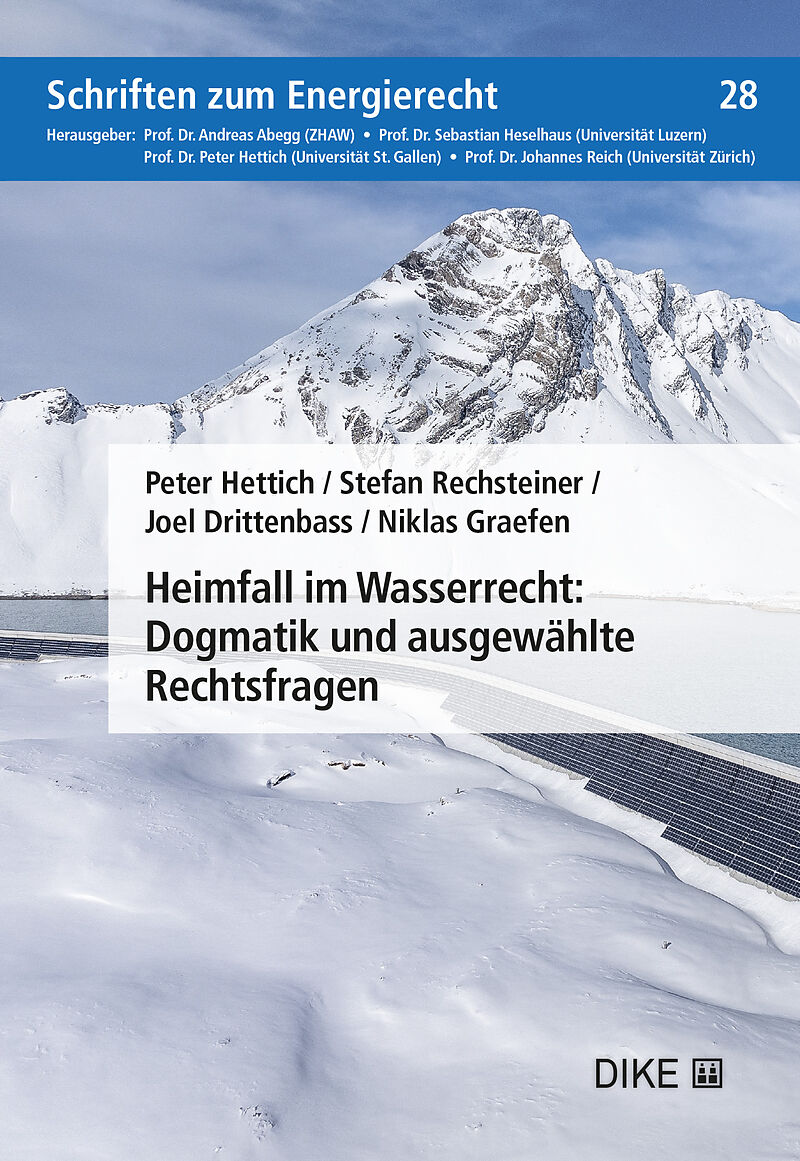 Heimfall im Wasserrecht: Dogmatik und ausgewählte Rechtsfragen