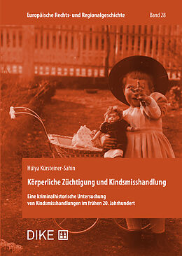 Kartonierter Einband Körperliche Züchtigung und Kindsmisshandlung von Hülya Kürsteiner-Sahin