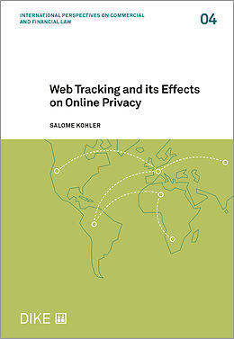 Livre Relié Web Tracking and its Effects on Online Privacy de Salome Kohler