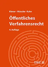 Fester Einband Öffentliches Verfahrensrecht von Regina Kiener, Bernhard Rütsche, Mathias Kuhn