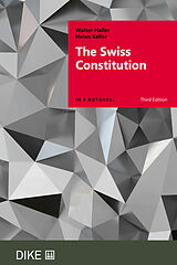 Kartonierter Einband The Swiss Constitution von Walter Haller, Helen Keller