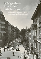 Fester Einband Fotografien aus einem Jahrhundert von 