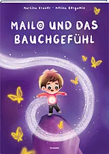 Fester Einband Mailo und das Bauchgefühl von Martina Krauer