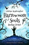 E-Book (epub) Harrowmore Souls (Band 4): Herbst 2040 von Miriam Rademacher