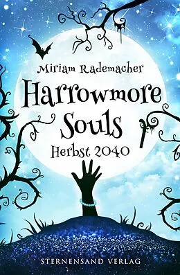 E-Book (epub) Harrowmore Souls (Band 4): Herbst 2040 von Miriam Rademacher