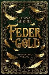 E-Book (epub) Federgold von Regina Meißner