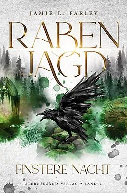 E-Book (epub) Rabenjagd (Band 2): Finstere Nacht von Jamie L. Farley