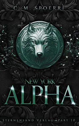 E-Book (epub) New York Alpha (Part 10) von C. M. Spoerri