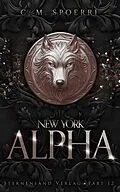 E-Book (epub) New York Alpha (Part 12) von C. M. Spoerri